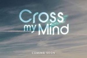 Cross My Mind